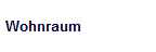 Wohnraum